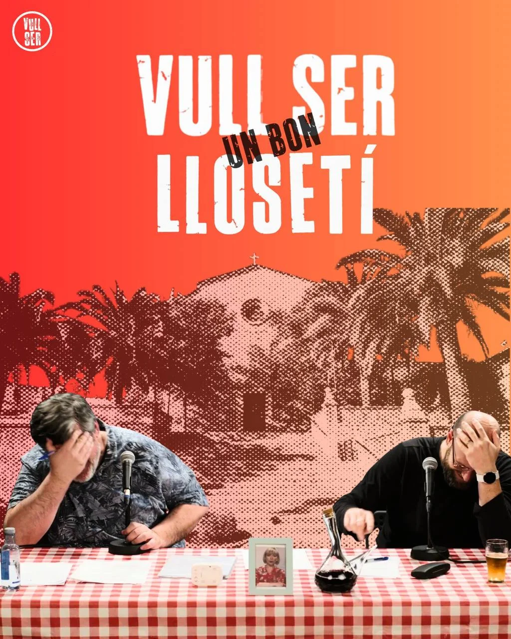 Vull ser un bon llosetí